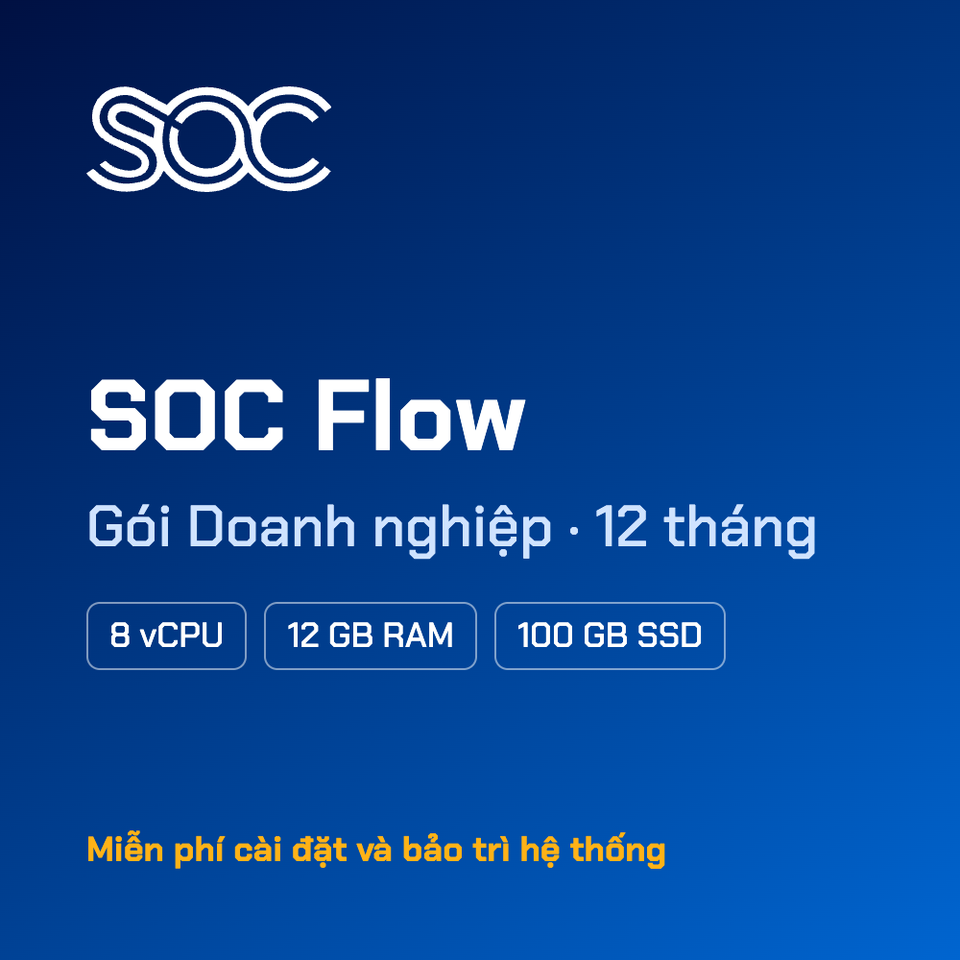 SOC Flow — Gói Doanh nghiệp — 12 tháng
