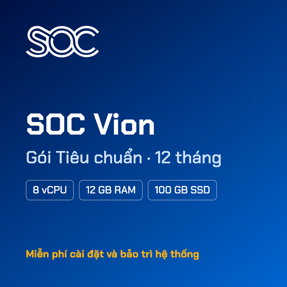 SOC Vion — Gói Tiêu chuẩn — 12 tháng
