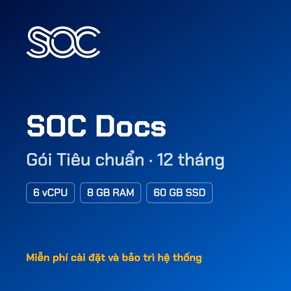 SOC Docs — Gói Tiêu chuẩn — 12 tháng